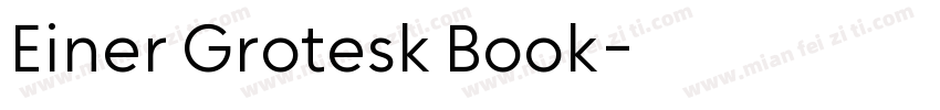 Einer Grotesk Book字体转换